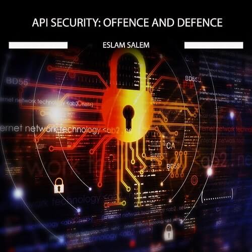 API Security: Offence and Defence (W35)