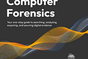 Learn Computer Forensics - Second Edition