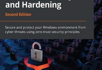 Mastering Windows Security and Hardening - Second Edition