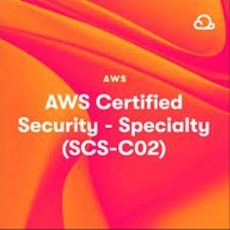 AWS Certified Security – Specialty (SCS-C02)