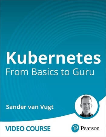 Kubernetes: From Basics to Guru