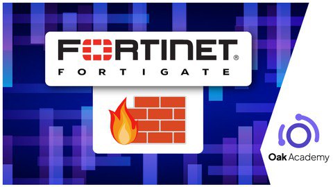 Fortigate | FORTINET Fortigate Firewall with Lab Exercises