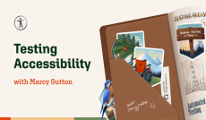 Build & Test Accessible Web Apps