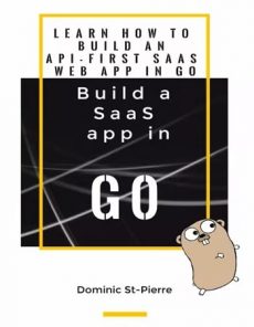 Build SaaS Apps in Go