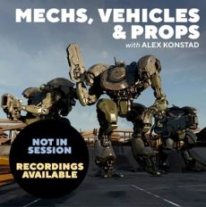 Mechs, Vehicles, & Props with Alex Konstad