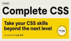 Complete CSS - Take your CSS skills beyond the next level