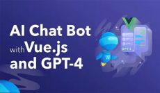 AI Chat Bot with Vue.js and GPT-4: Build Smarter Apps