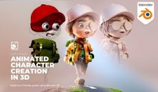 Let’s learn ANIMATED CHARACTER CREATION IN 3D